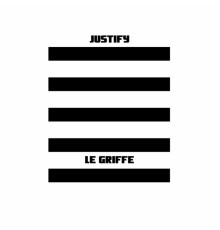 Le Griffe - Justify