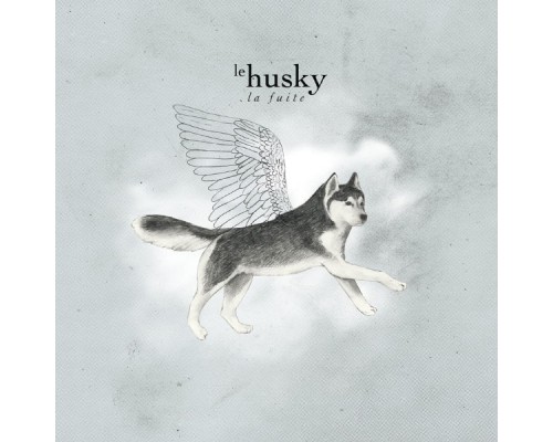 Le Husky - La fuite