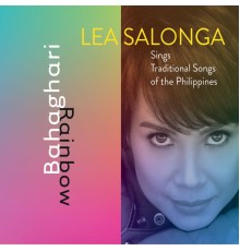 Lea Salonga - Bahaghari