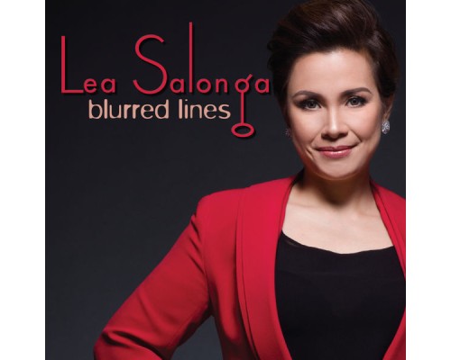 Lea Salonga - Blurred Lines