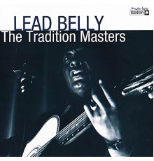 Leadbelly - Tradition Masters Series