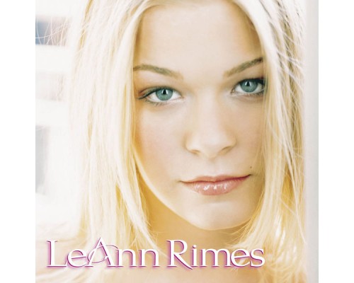 Leann Rimes - LeAnn Rimes