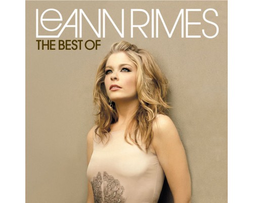 Leann Rimes - The Best Of