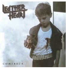 Leather Heart - Comeback