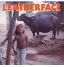 Leatherface - Minx