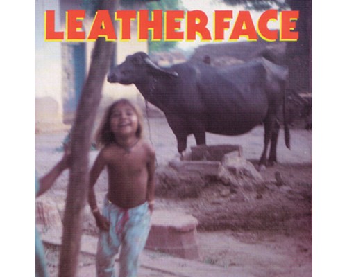 Leatherface - Minx