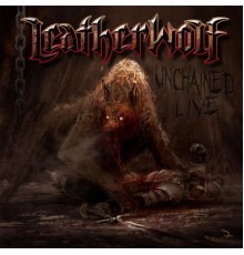 Leatherwolf - Unchained Live