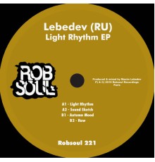 Lebedev (RU) - Light Rhythm EP