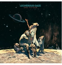 Lecherous Gaze - One Fifteen