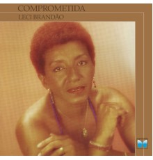 Leci Brandao - Comprometida