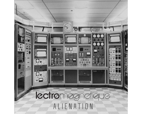 Lectromagnetique - Alienation (Original Mix)