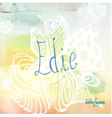 Leddra Chapman - Edie (Single)