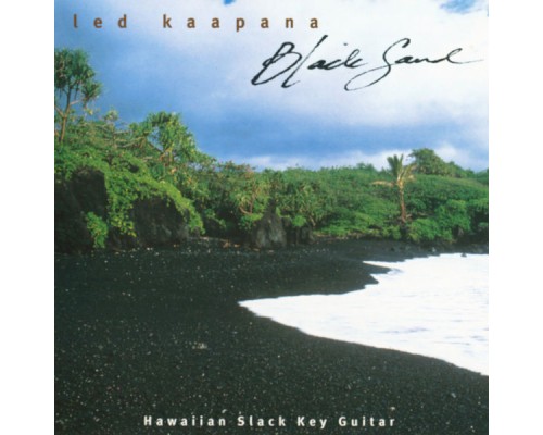 Ledward Kaapana - Black Sand