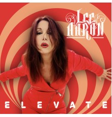 Lee Aaron - Elevate