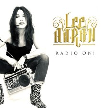 Lee Aaron - Radio On!