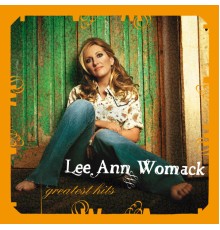 Lee Ann Womack - Greatest Hits