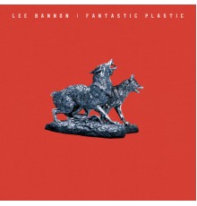 Lee Bannon - Fantastic Plastic