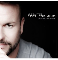 Lee Baxter - Restless Mind