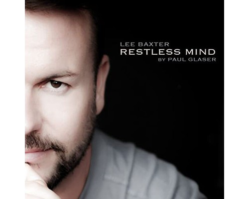 Lee Baxter - Restless Mind