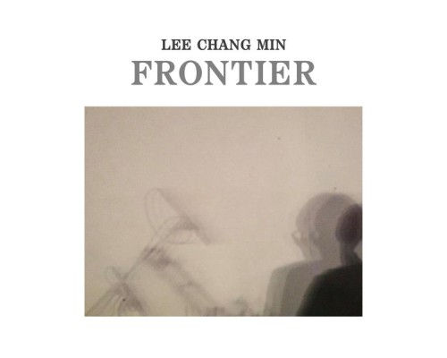 Lee Chang Min - Frontier