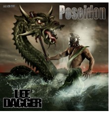 Lee Dagger - Poseidon