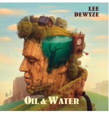 Lee DeWyze - Oil & Water