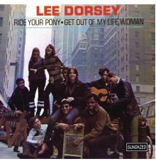 Lee Dorsey - Ride Your Pony