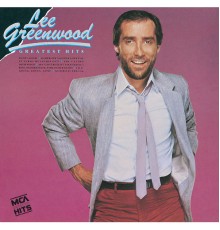 Lee Greenwood - Greatest Hits