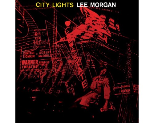 Lee Morgan - City Lights