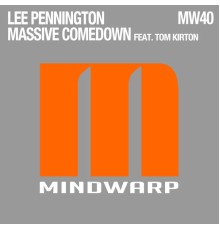 Lee Pennington - Massive Comedown