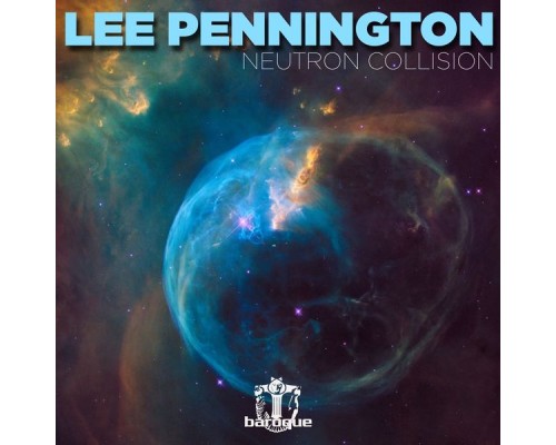 Lee Pennington - Neutron Collision