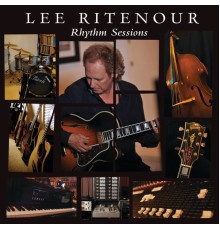 Lee Ritenour - Rhythm Sessions