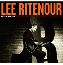 Lee Ritenour - Rit's House