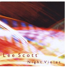 Lee Scott - Night Violet