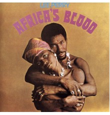 Lee "Scratch" Perry - Africa's Blood