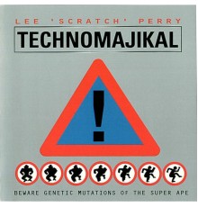 Lee Scratch Perry - TechnoMajikal