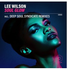 Lee Wilson - Soul Glow