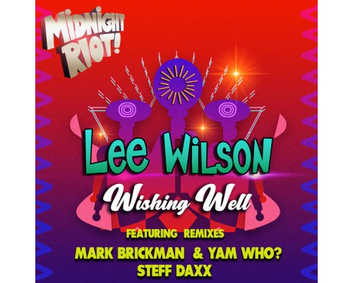 Lee Wilson - Wishing Well