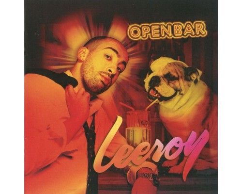 Leeroy - Open bar