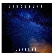 Lefrenk - Discovery