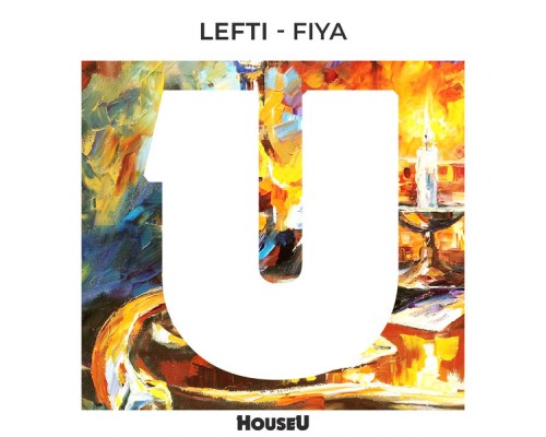 Lefti - Fiya