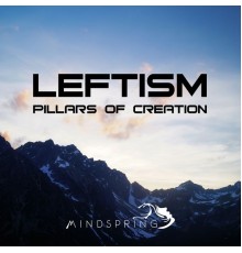 Leftism - Pillars Of Creation