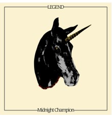 Legend - Midnight Champion