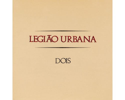 Legião Urbana - Dois