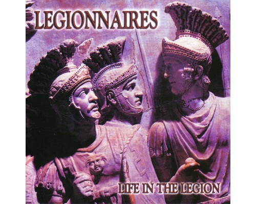 Legionnaires - Life In The Legion