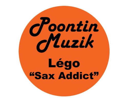 Lego - Sax Addict