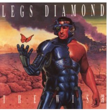 Legs Diamond - The Wish