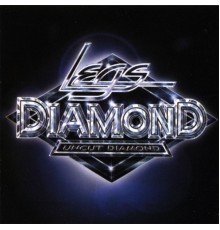 Legs Diamond - Uncut Diamond