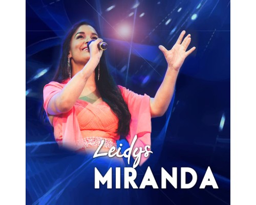 Leidys Miranda - Leidys Miranda