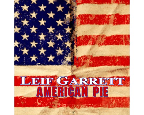 Leif Garrett - American Pie